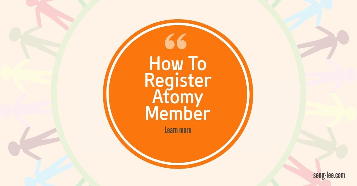 How to register Atomy member