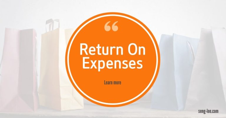 What Is Your Return On Expenses?